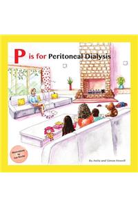 P Is for Peritoneal Dialysis