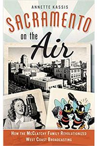 Sacramento on the Air