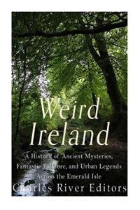 Weird Ireland