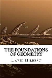 The Foundations of Geometry