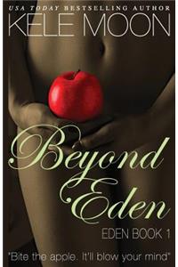 Beyond Eden