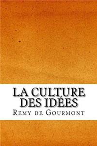 La culture des idées