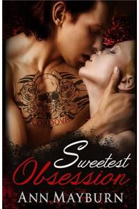 Sweetest Obsession