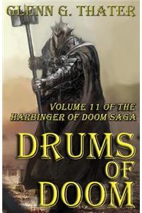 Drums of Doom (Harbinger of Doom -- Volume 11)