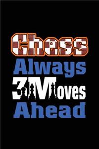 Chess Always 3 Moves Ahead