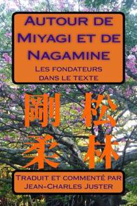 Autour de Miyagi Et de Nagamine