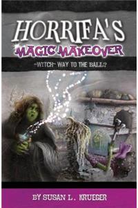 Horrifa's Magic Makeover: 
