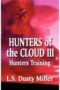 Hunters of the Cloud III