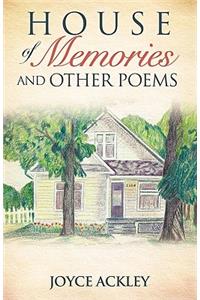 House of Memories and Other Poems