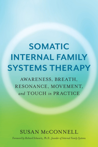 Somatic Internal Family Systems Therapy