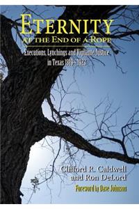 Eternity at the End of A Rope (Softcover)