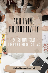 Achieving Productivity