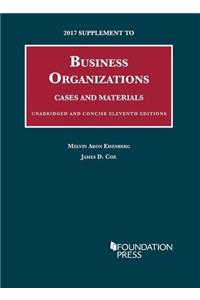 2017 Supplement to Business Organizations, Cases and Materials, Unabridged and Concise