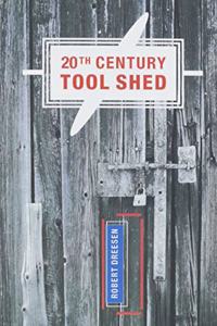 20th Century Tool Shed
