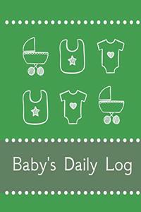 Baby's Daily Log Notebook Tracker for Newborn and Toddler