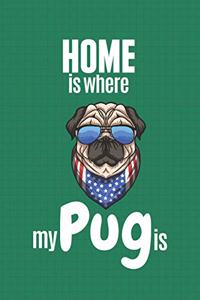 Home is where my Pug is