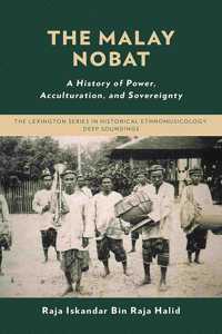 The Malay Nobat