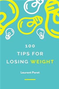 100 Tips for losing weight