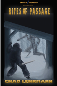 The Sawyer Shepherd Chronicles