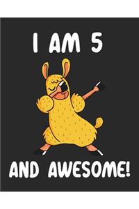 I am 5 And Awesome