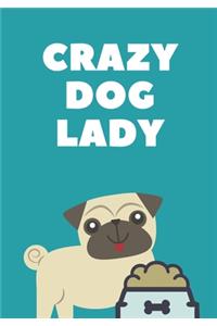 Crazy Dog Lady Journal