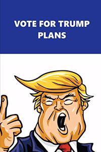 2020 Weekly Planner Vote Trump Plans Blue White 134 Pages