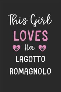 This Girl Loves Her Lagotto Romagnolo