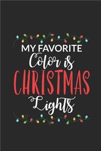 My Favorite Color Is Christmas Lights