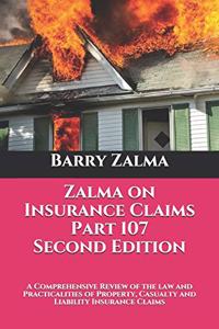 Zalma on Insurance Claims Part 107 Second Edition