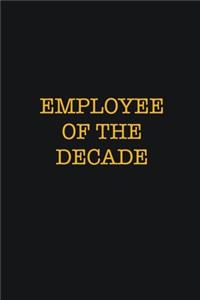 Employee Of The Decade