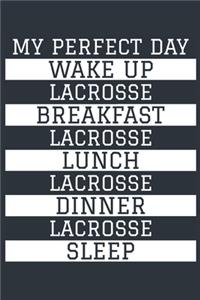 Lacrosse Notebook 'My Perfect Day' - Funny Lacrosse Player Gift - Lacrosse Journal - Lacrosse Diary