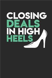 Closing Deals In High Heels