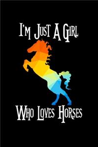 Just A Girl Who Loves Horses