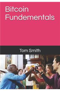 Bitcoin Fundementals