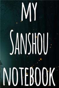 My Sanshou Notebook