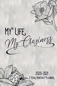 My Life My Craziness