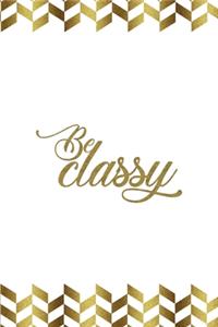 Be Classy