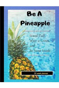 Be a Pineapple