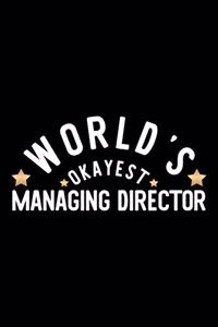 World's Okayest Managing Director
