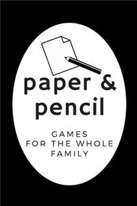 Paper & pencil games for the whole family