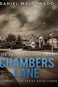 The Prodigal Son From Chambers Lane (Chambers Lane Series Book 3)