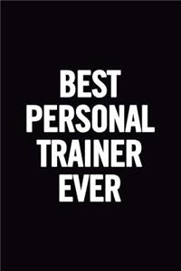 Best Personal Trainer Ever