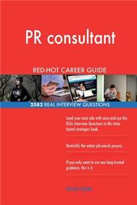 PR consultant RED-HOT Career Guide; 2582 REAL Interview Questions