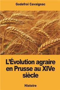 L'Évolution agraire en Prusse au XIVe siècle