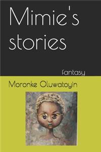 Mimie's Stories
