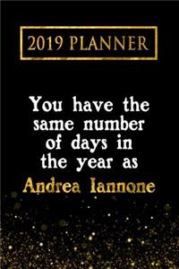 2019 Planner: You Have the Same Number of Days in the Year as Andrea Iannone: Andrea Iannone 2019 Planner