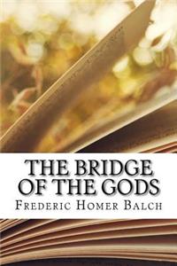 The Bridge of the Gods