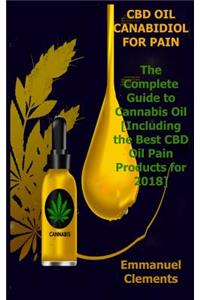 CBD Oil Cannabidiol for Pain