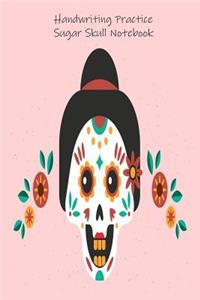 Handwriting Practice Sugar Skull Notebook