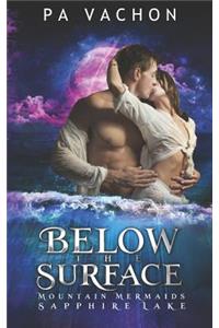 Below the Surface